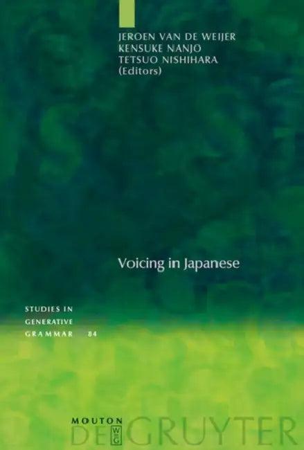 Voicing in Japanese (English, Jeroen Van de Weijer | Kensuke Nanjo | Tetsuo Nishihara)