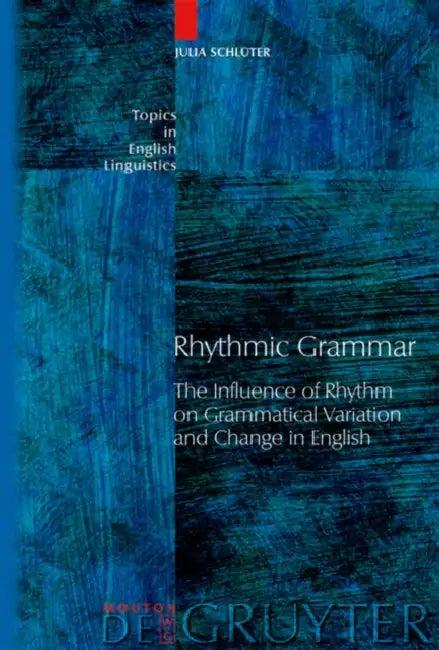 Rhythmic Grammar (English, Julia Schlüter)