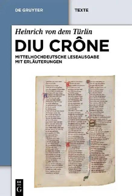 Diu Crône (English, Heinrich Von Dem Türlin | Gudrun Felder)