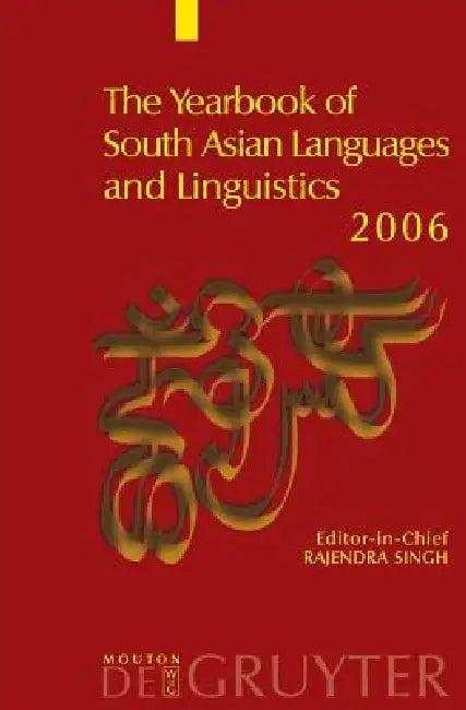 The Yearbook of South Asian Languages and Linguistics, The Yearbook of South Asian Languages and Lin (English, Rajendra Singh)