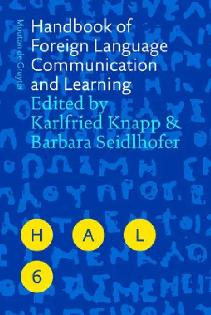Handbook of Foreign Language Communication and Learning (English, Karlfried Knapp | Barbara Seidlhofer | Henry Widdowson)