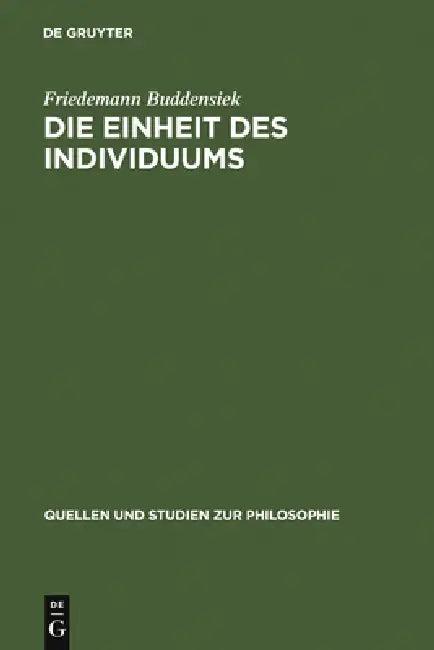 Die Einheit des Individuums (English, Friedemann Buddensiek)
