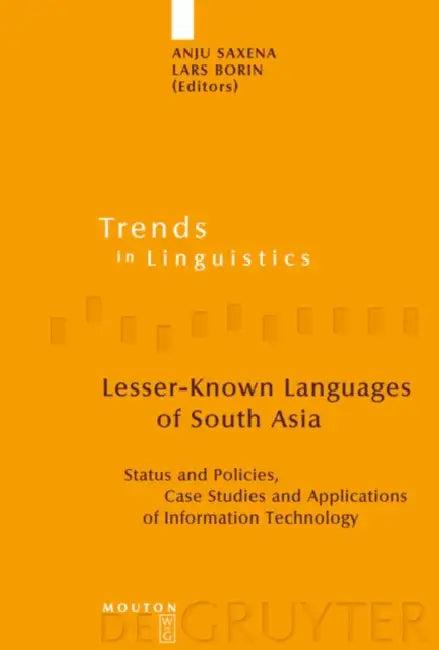 Lesser-Known Languages of South Asia (English, Anju Saxena | Lars Borin)