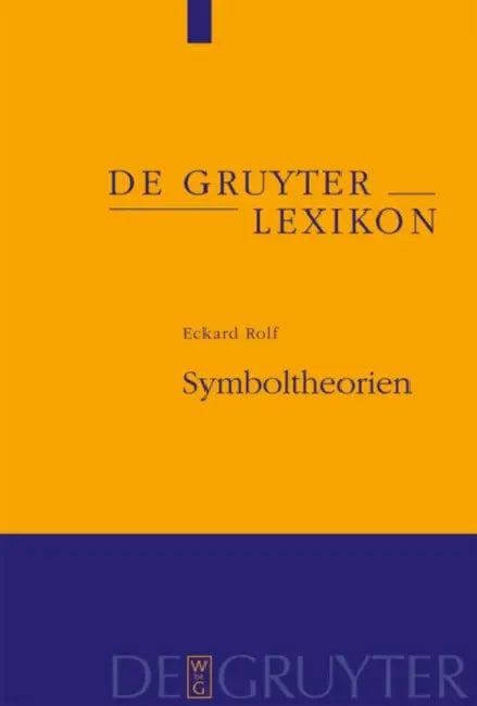 Symboltheorien (English, Eckard Rolf)