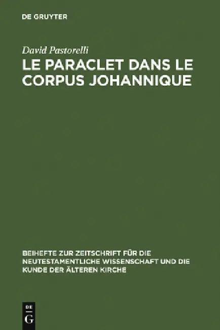 Le Paraclet dans le corpus johannique (English, David Pastorelli)
