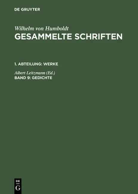 Gesammelte Schriften, Band 9, Gedichte (English, Albert Leitzmann)