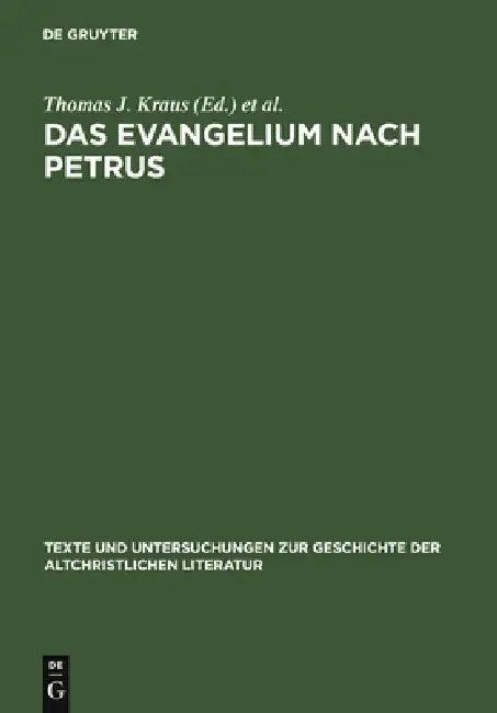 Das Evangelium nach Petrus (English, Thomas J. Kraus | Tobias Nicklas)