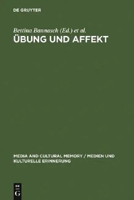 Übung und Affekt (English, Bettina Bannasch | Günter Butzer)