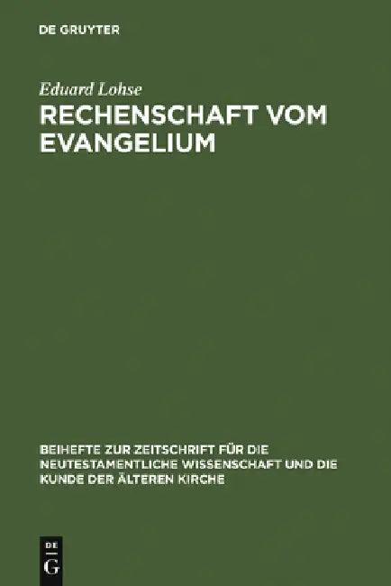 Rechenschaft vom Evangelium (English, Eduard Lohse)