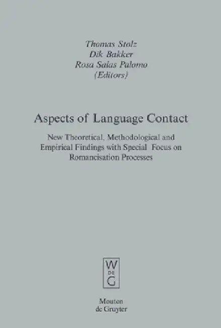 Aspects of Language Contact (English, Thomas Stolz)