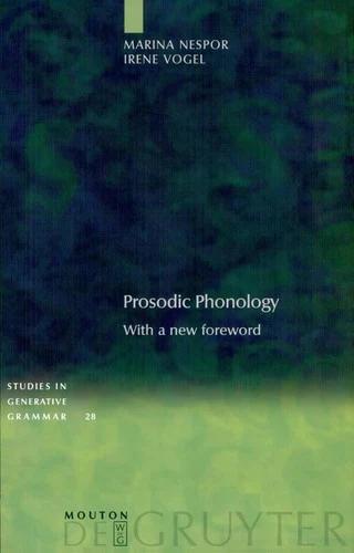 Prosodic Phonology (English, Marina Nespor | Irene Vogel)