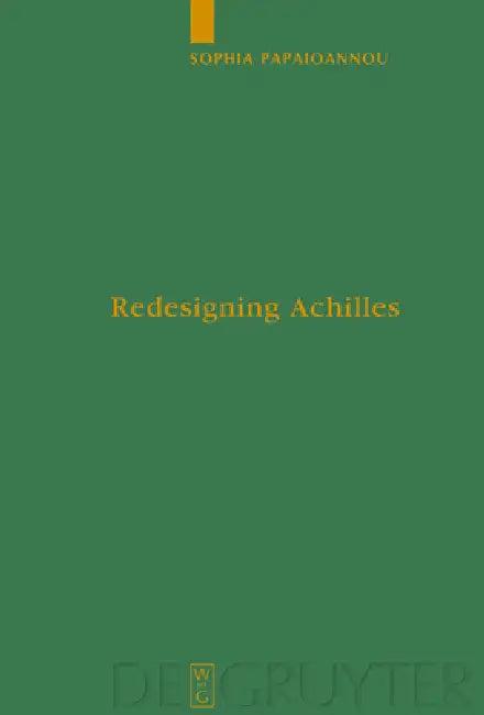 Redesigning Achilles (English, Sophia Papaioannou)