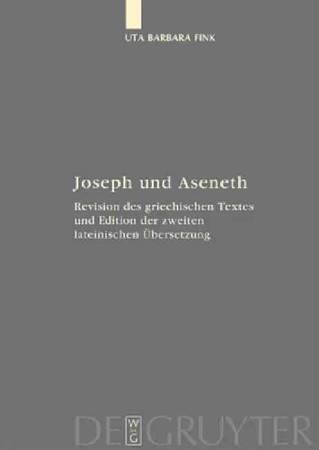Joseph und Aseneth (English, Uta Barbara Fink)