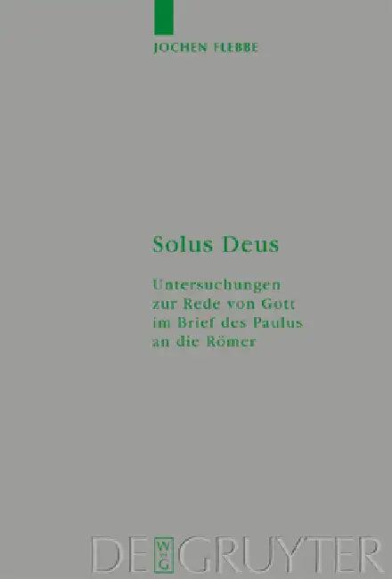 Solus Deus (English, Jochen Flebbe)