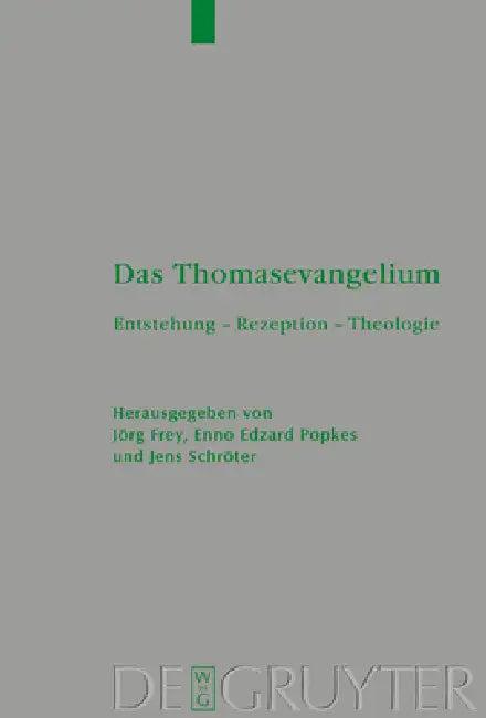 Das Thomasevangelium (English, Jörg Frey | Enno Edzard Popkes | Jens Schröter)