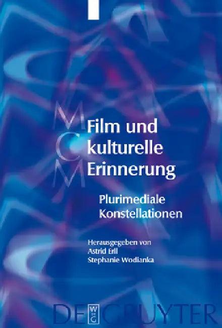 Film und kulturelle Erinnerung (English, Astrid Erll | Stephanie Wodianka | Sandra Berger)