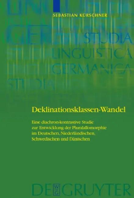 Deklinationsklassen-Wandel (English, Sebastian Kürschner)