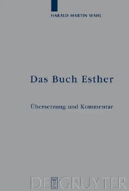 Das Buch Esther (English, Harald Martin Wahl)