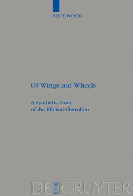 Of Wings and Wheels (English, Alice Wood)