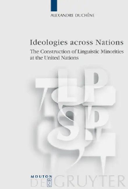 Ideologies Across Nations (English, Alexandre Duchêne)