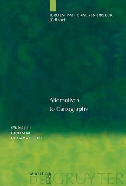 Alternatives to Cartography (English, Jeroen Van Craenenbroeck)
