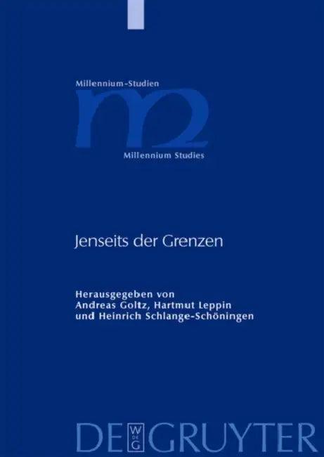Jenseits der Grenzen (English, Andreas Goltz | Hartmut Leppin | Heinrich Schlange-Schöningen)