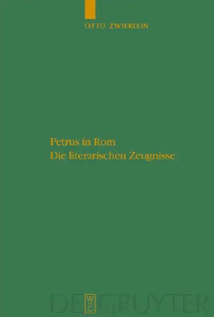Petrus in ROM (English, Otto Zwierlein)