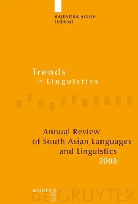 Annual Review of South Asian Languages and Linguistics (English, Rajendra Singh)