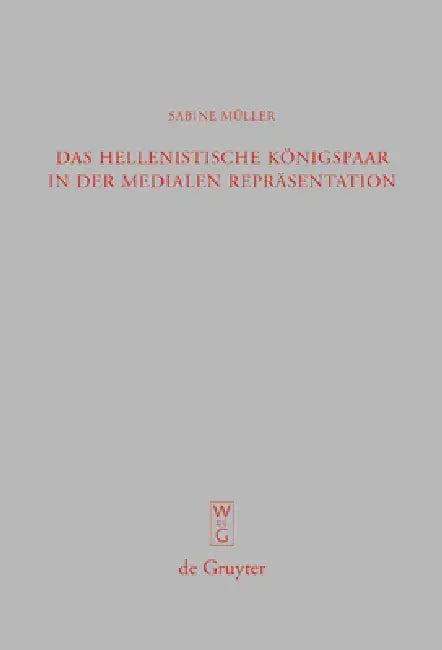 Das hellenistische Königspaar in der medialen Repräsentation (English, Sabine Müller)