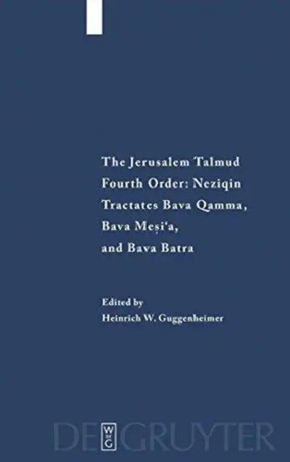 Tractates Bava Qamma, Bava Mesi'a, and Bava Batra (English, Heinrich W. Guggenheimer)