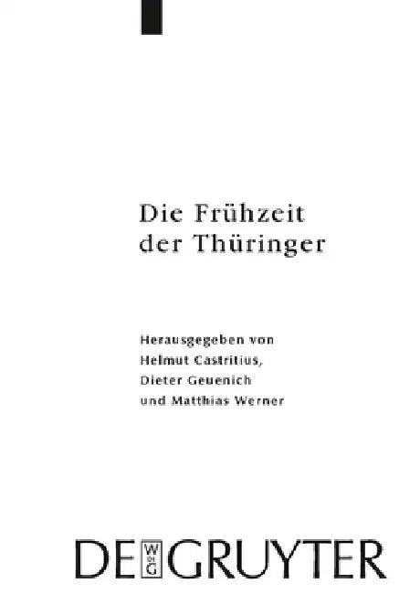 Die Frühzeit der Thüringer (English, Helmut Castritius | Dieter Geuenich | Matthias Werner)