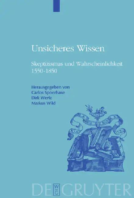 Unsicheres Wissen (English, Carlos Spoerhase | Dirk Werle | Markus Wild)