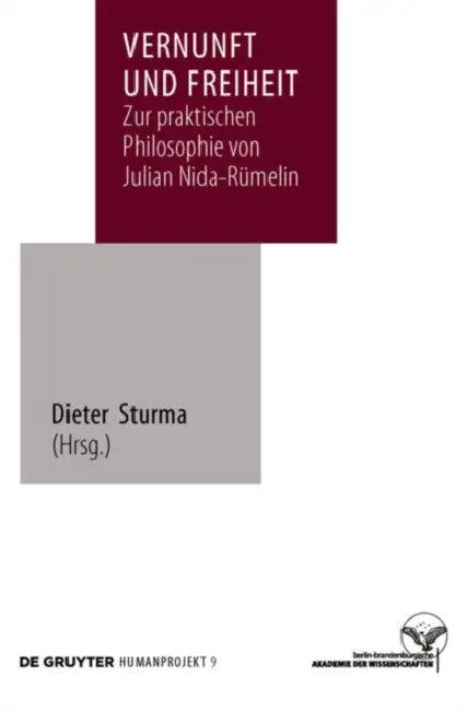 Vernunft und Freiheit (English, Dieter Sturma | Alexandra Spaeth | Lisa Tambornino)