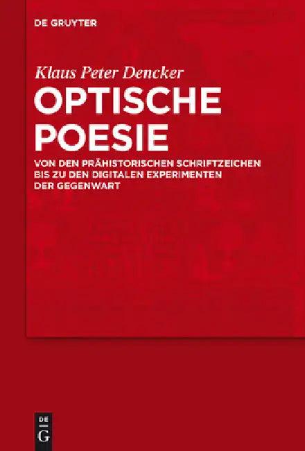 Optische Poesie (English, Klaus Peter Dencker)