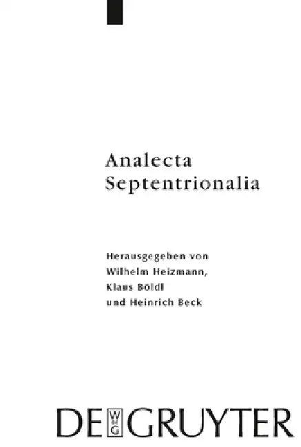 Analecta Septentrionalia (English, Wilhelm Heizmann | Klaus Böldl | Heinrich Beck)