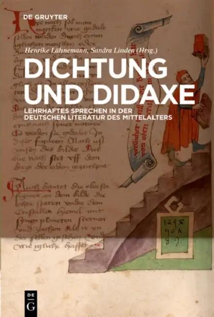 Dichtung und Didaxe (English, Henrike Lähnemann | Sandra Linden)