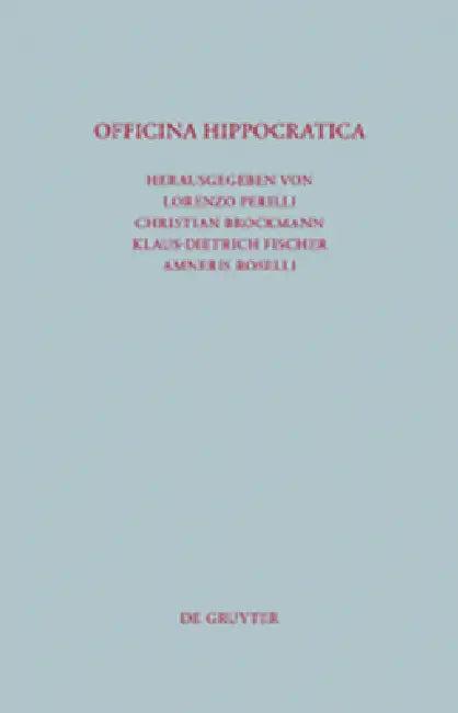 Officina Hippocratica (English, Lorenzo Perilli | Christian Brockmann | Klaus-Dietrich Fischer)