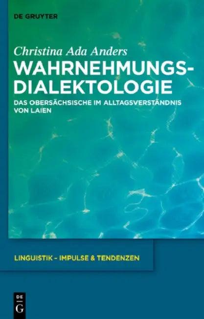 Wahrnehmungsdialektologie (English, Christina Ada Anders)