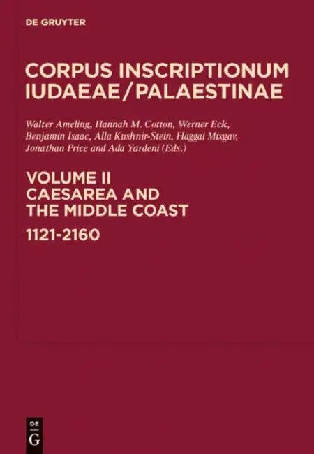 Caesarea and the Middle Coast (English, Walter Ameling | Hannah M. Cotton | Werner Eck)