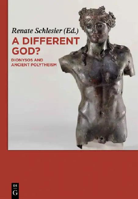 A Different God? (English, Renate Schlesier)