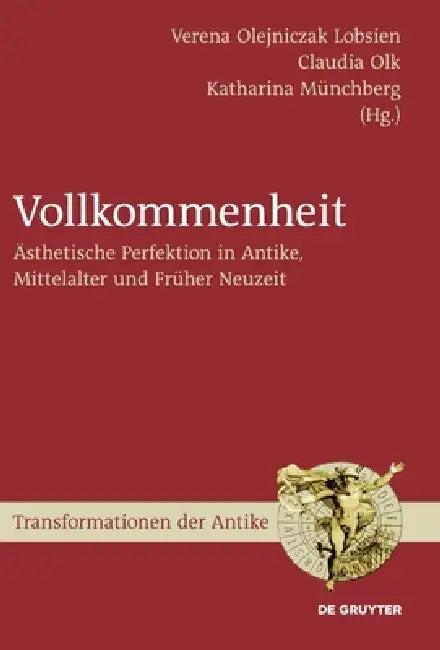 Vollkommenheit (English, Verena Lobsien | Claudia Olk | Katharina Münchberg)