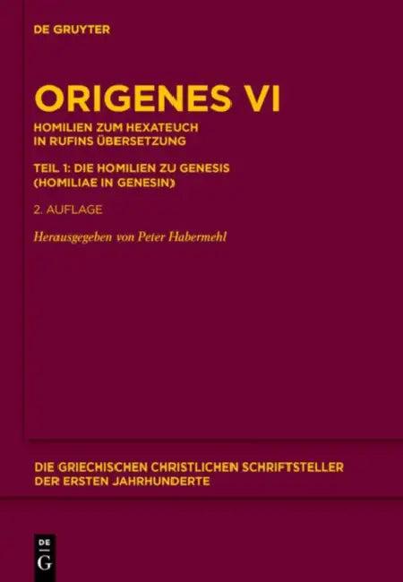 Homilien Zum Hexateuch in Rufins Übersetzung. Teil 1 (English, Origenes | Peter Habermehl)
