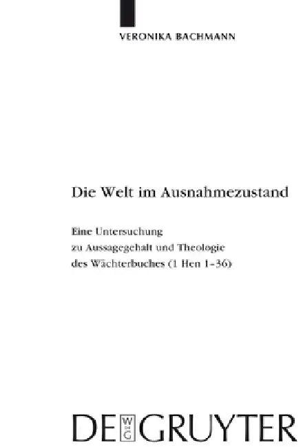 Die Welt im Ausnahmezustand (English, Veronika Bachmann)