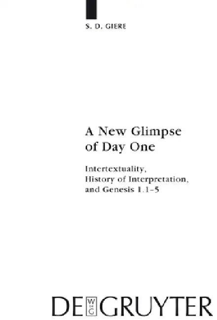 A New Glimpse of Day One (English, S. D. Giere)