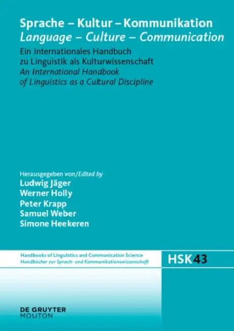 Sprache - Kultur - Kommunikation / Language - Culture - Communication (English, Ludwig Jeager | Werner Holly | Peter Krapp)