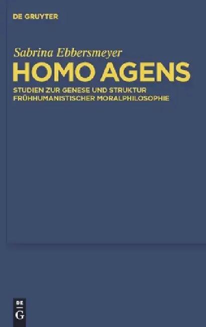 Homo agens (English, Sabrina Ebbersmeyer)