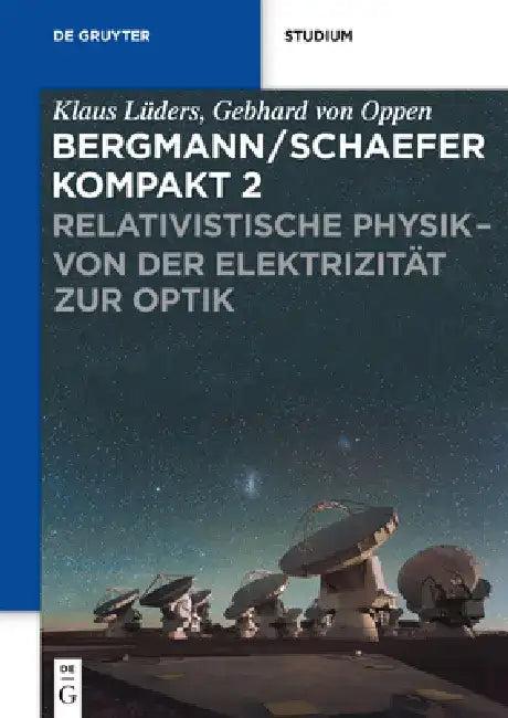 Relativistische Physik - Von Der Elektrizität Zur Optik (English, Klaus Lüders | Klaus Lüders | Gebhard Oppen)