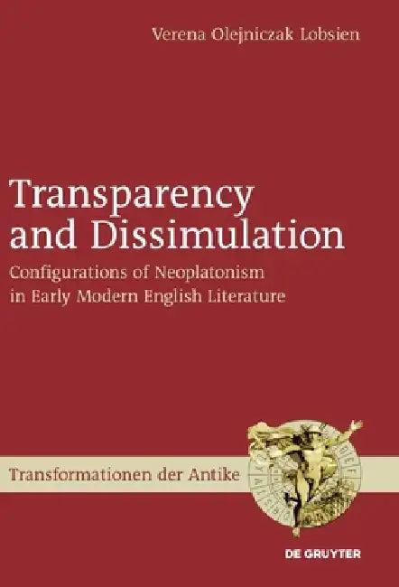 Transparency and Dissimulation (English, Verena Lobsien)