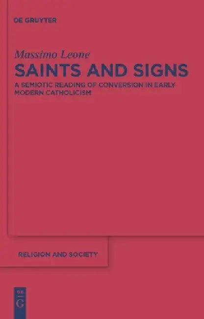 Saints and Signs (English, Massimo Leone)