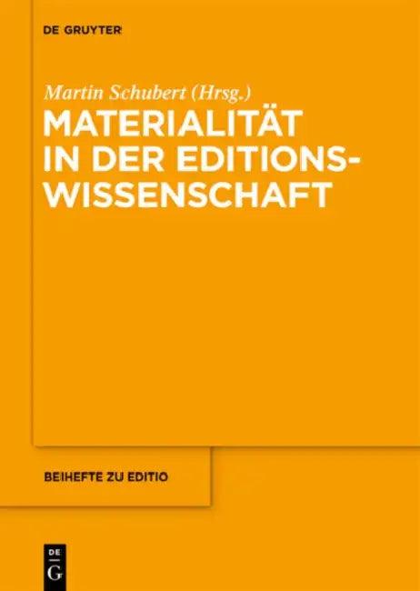 Materialität in Der Editionswissenschaft (English, Martin Schubert)